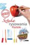 Sztuka rysowania. Pastele