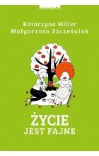 Życie jest fajne