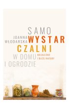 Samowystarczalni w domu i ogrodzie