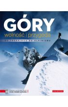 Góry wolność i przygoda