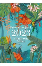 Pełen emocji rok 2023 z Katarzyną Miller