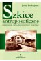 Szkice antropozoficzne