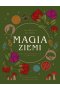 Magia ziemi. The Witch of the Forest. Połącz swój wewnętrzny rytm z cyklem natury