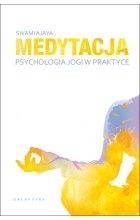 Medytacja psychologia jogi w praktyce
