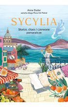 Sycylia. Słońce, chaos i czerwone pomarańcze