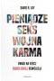 Pieniądze Seks Wojna Karma. Uwagi na rzecz buddyjskiej rewolucji