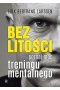 Bez litości