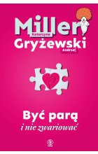Być parą i nie zwariować