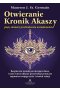 Otwieranie Kronik Akaszy. piąty element przebudzenia świadomości