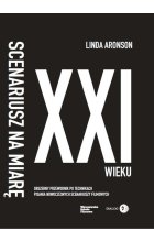 Scenariusz na miarę XXI wieku