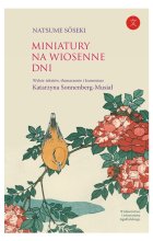 Miniatury na wiosenne dni