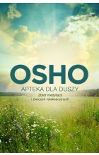 Apteka dla duszy zbiór medytacji i ćwiczeń relaksacyjnych