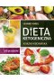 Dieta ketogeniczna. Książka kucharska. 140 przepisów