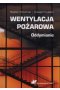 Wentylacja pożarowa Oddymianie