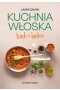 Kuchnia włoska krok po kroku wyd. 2023