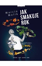 Jak smakuje rok wiosna lato jesień zima