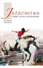 Jeździectwo. Skoki przez przeszkody wyd. 2