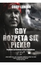 Gdy rozpęta się piekło wyd. 2022