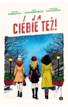 I ja ciebie też!