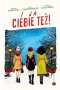 I ja ciebie też!