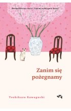 Zanim się pożegnamy. Zanim wystygnie kawa