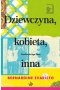 Dziewczyna, kobieta, inna
