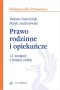 Prawo rodzinne i opiekuńcze z testami online Wyd. 12 / 2024