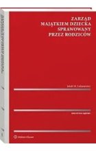 Zarząd majątkiem dziecka sprawowany przez rodziców