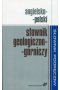 Angielsko-polski słownik geologiczno-górniczy