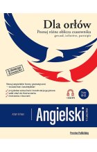 Angielski w tłumaczeniach. Dla Orłów. Gerund, Infinitive, Participle wyd. 2