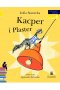 Kacper i Plaster. Czytam sobie. Poziom 1