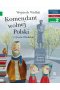Komendant Wolnej Polski. Czytam sobie. Poziom 2