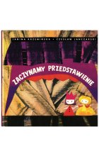 Zaczynamy przedstawienie