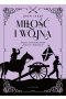 Miłość i wojna