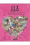 Sex. To, o czym dorośli Ci nie mówią