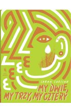 My dwie, my trzy, my cztery