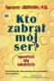 Kto zabrał mój ser? Opowieści dla młodzieży wyd. 2022