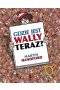 Gdzie jest wally teraz