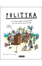 Polityka. To, o czym dorośli Ci nie mówią wyd. 2022