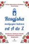 Rosyjska medycyna ludowa do A do Z