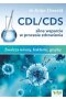 CDL / CDS silne wsparcie w procesie zdrowienia