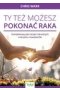 Ty też możesz pokonać raka