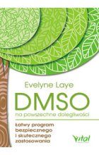 DMSO na powszechne dolegliwości