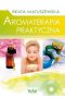 Aromaterapia praktyczna wyd. 2