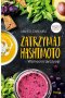 Zatrzymaj Hashimoto. Wzmocnij tarczycę! wyd. 2021