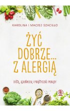 Żyć dobrze z alergią