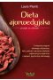 Dieta ajurwedyjska przepis na zdrowie. 5-etapowy program zdrowego odżywiania, który pobudzi naturalne zdolności regeneracyjne organizmu i zapewni psychiczną równowagę