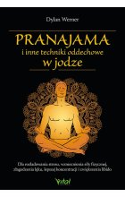 Pranajama i inne techniki oddechowe w jodze