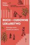 Ruch, cudowne lekarstwo. dlaczego warto chodzić po mieście