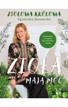 Zioła mają moc